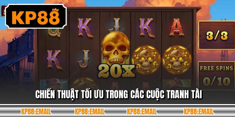 Chiến thuật tối ưu trong các cuộc tranh tài