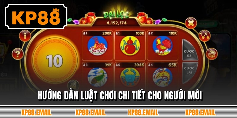 Hướng dẫn luật chơi chi tiết cho người mới