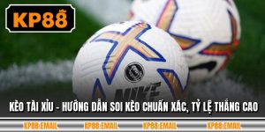 Kèo Tài Xỉu – Hướng Dẫn Soi Kèo Chuẩn Xác, Tỷ Lệ Thắng Cao