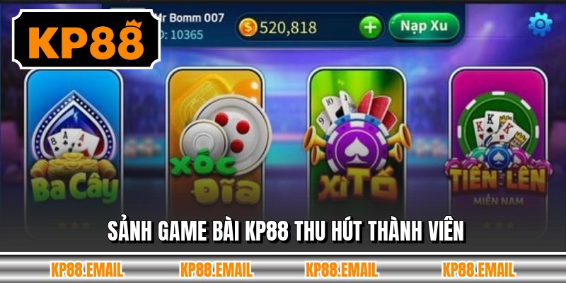 Sảnh game bài KP88 thu hút thành viên