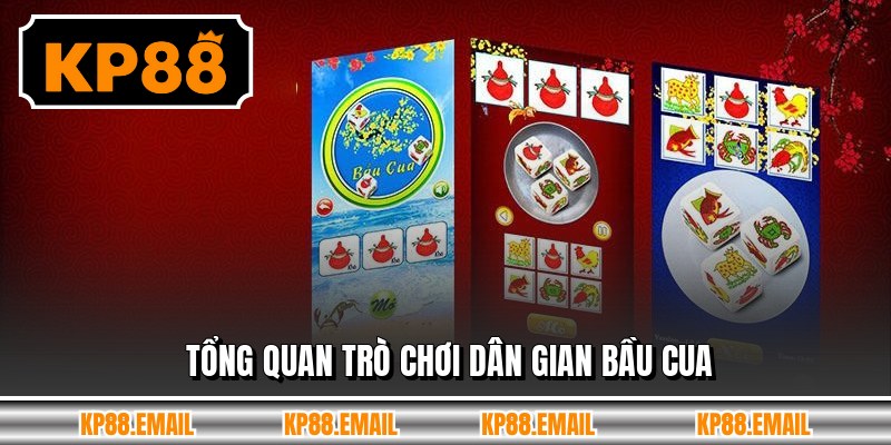 Tổng quan trò chơi dân gian bầu cua